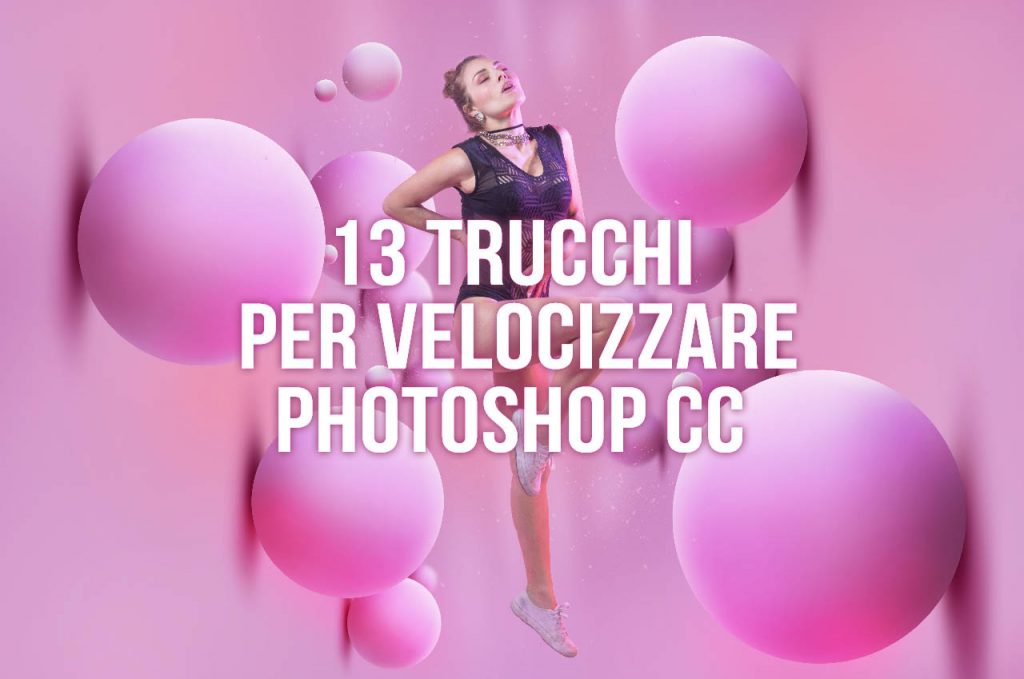come velocizzare photoshop